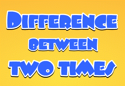 Difference Between Two Times