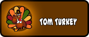 Tom Turkey