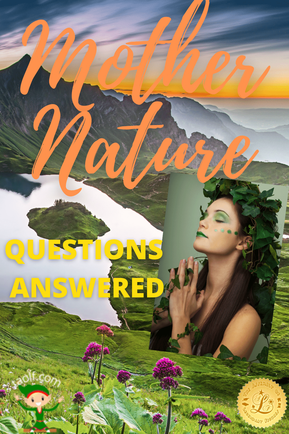 Mother Nature's Frequently Asked Questions