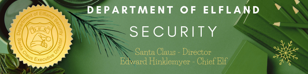 Welcome to the web page of the Department of Elfland Security
