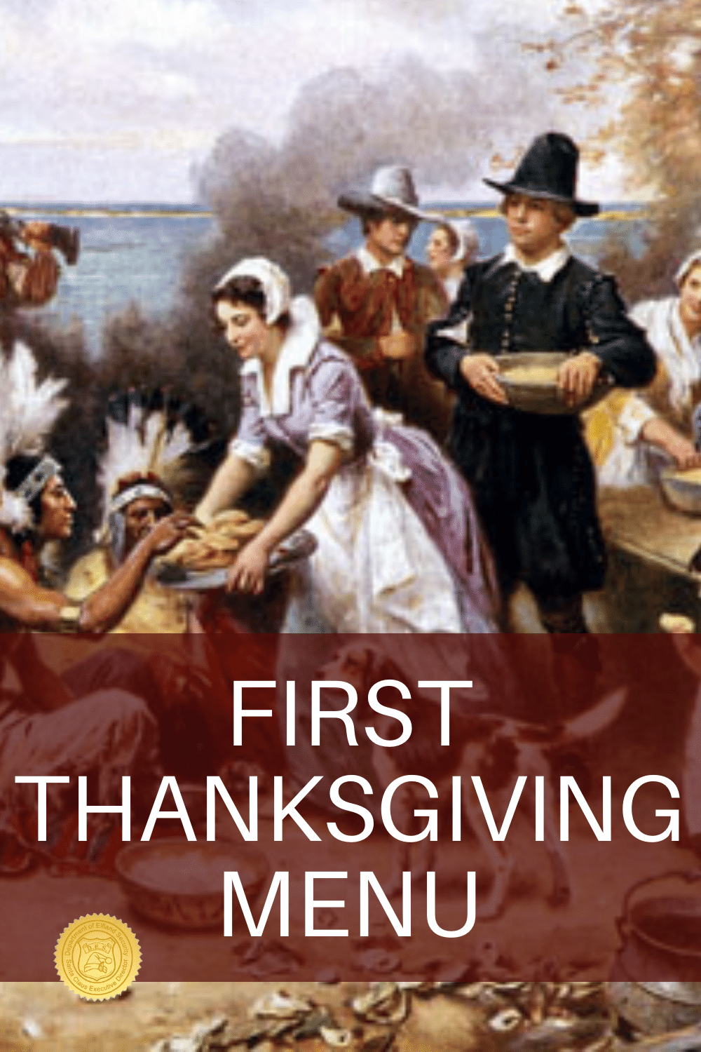 The First Thanksgiving Menu