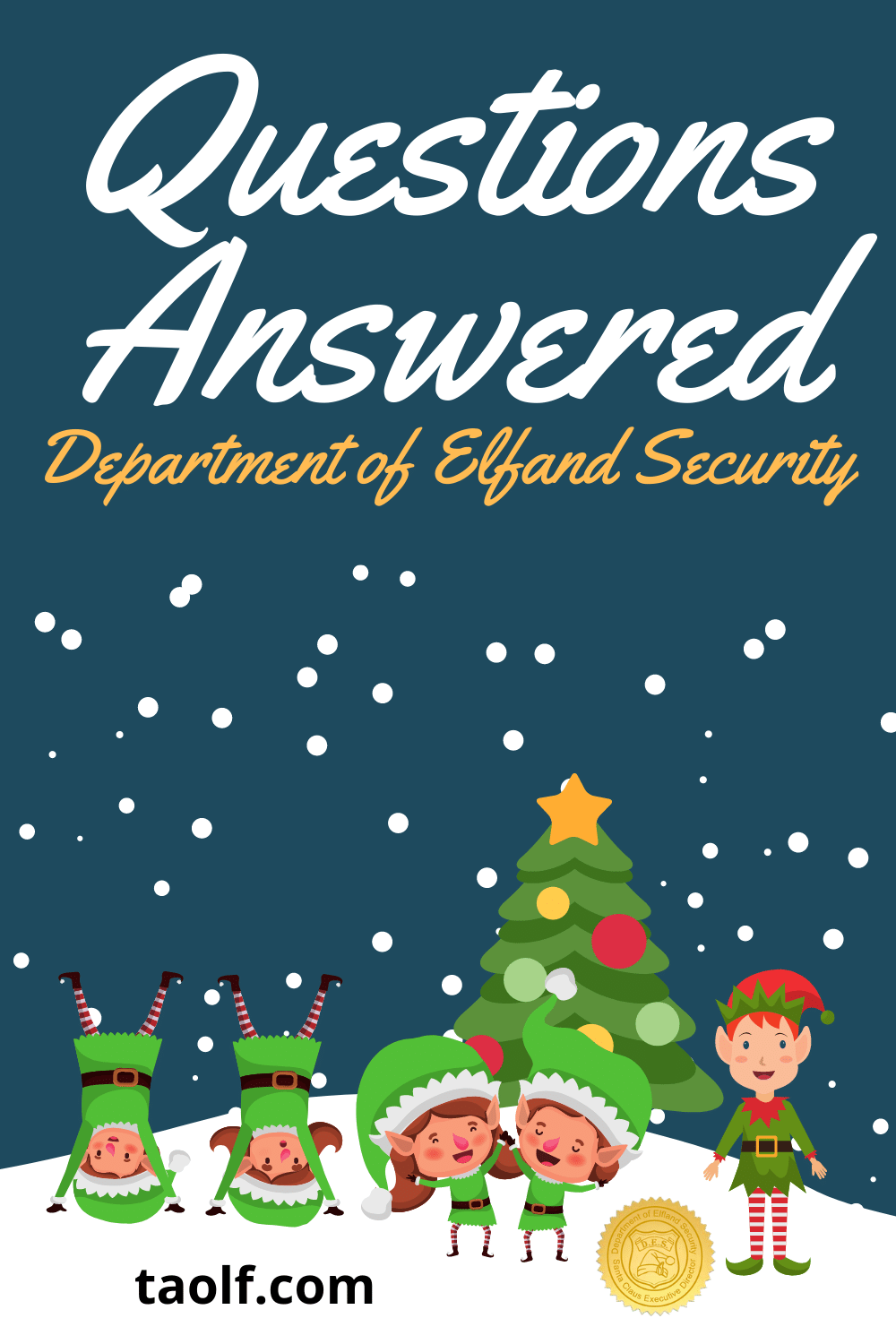 Department of Elfland Security F.A.Q.