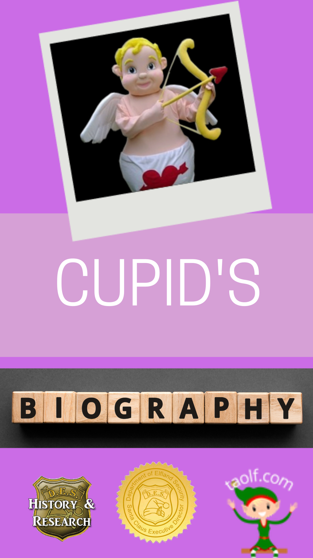 Cupid's Biography Summary Released