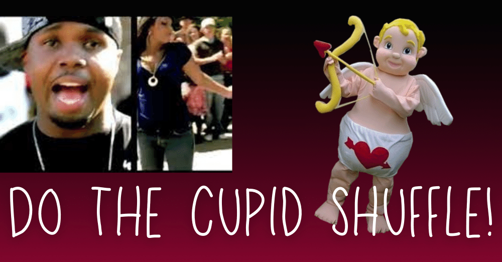 Do the Cupid Shuffle