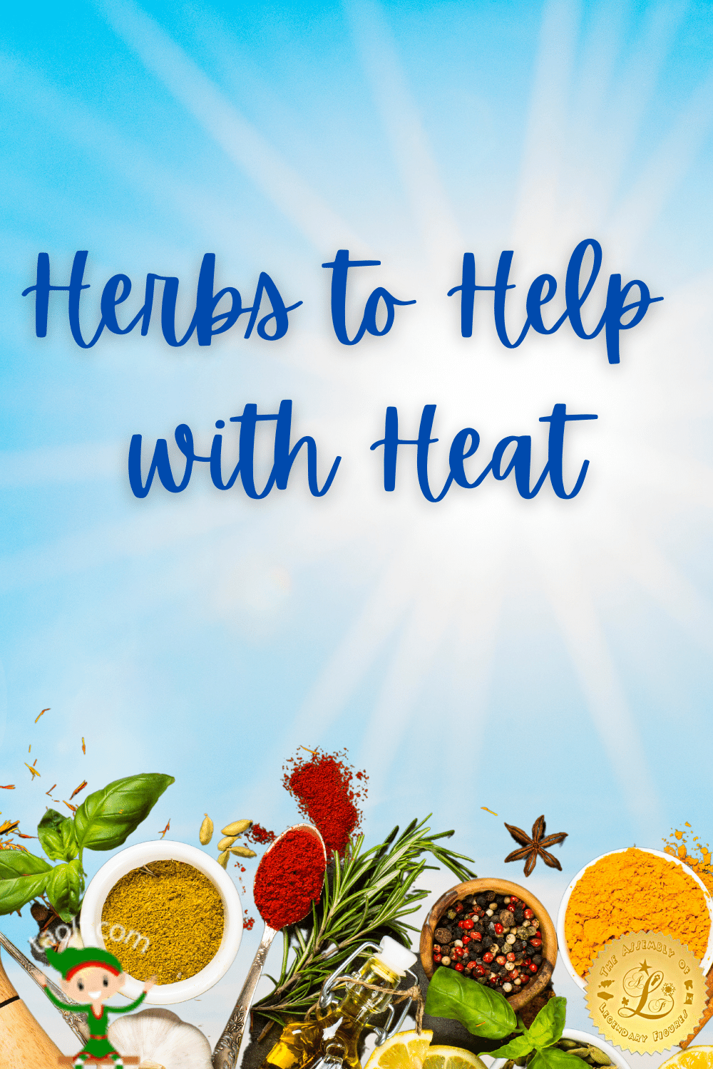 Herbs to Help with Heat