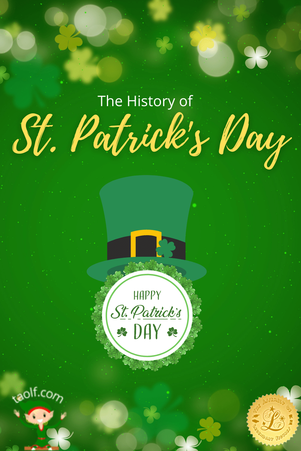 The History of St. Patrick's Day