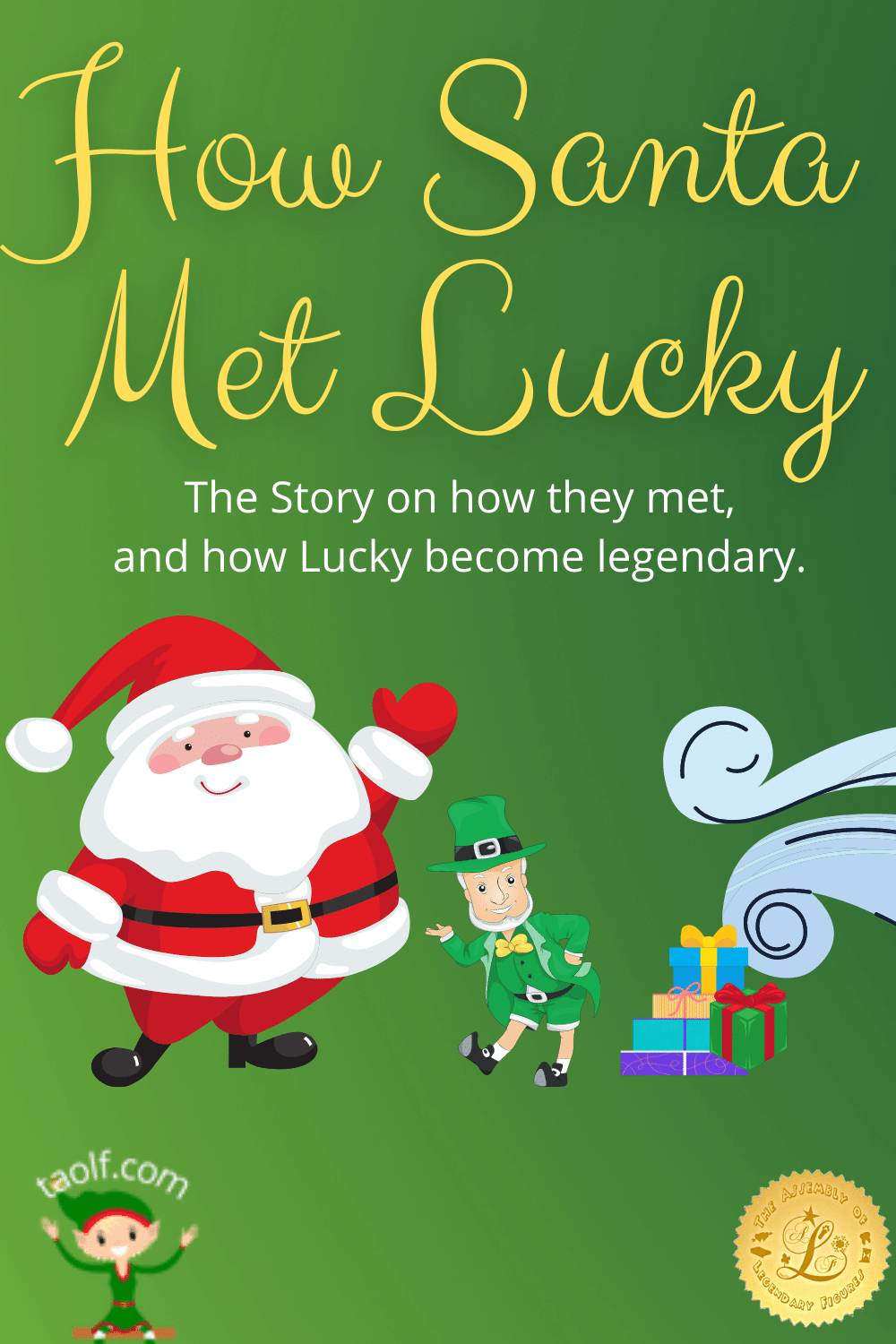 How Santa Met Lucky