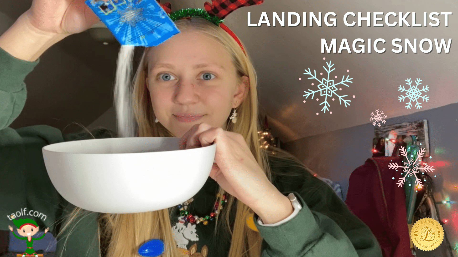 Landing Checklist and Magic Snow