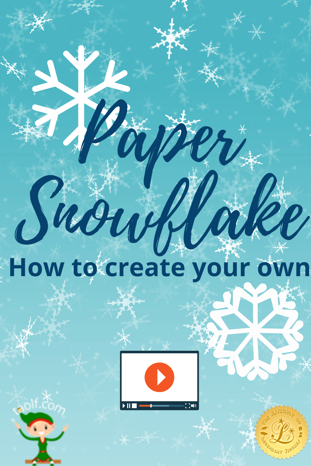 Snowflake the Elf Shows You How to Make a Snowflake