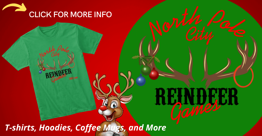 Reindeer Games - Merch