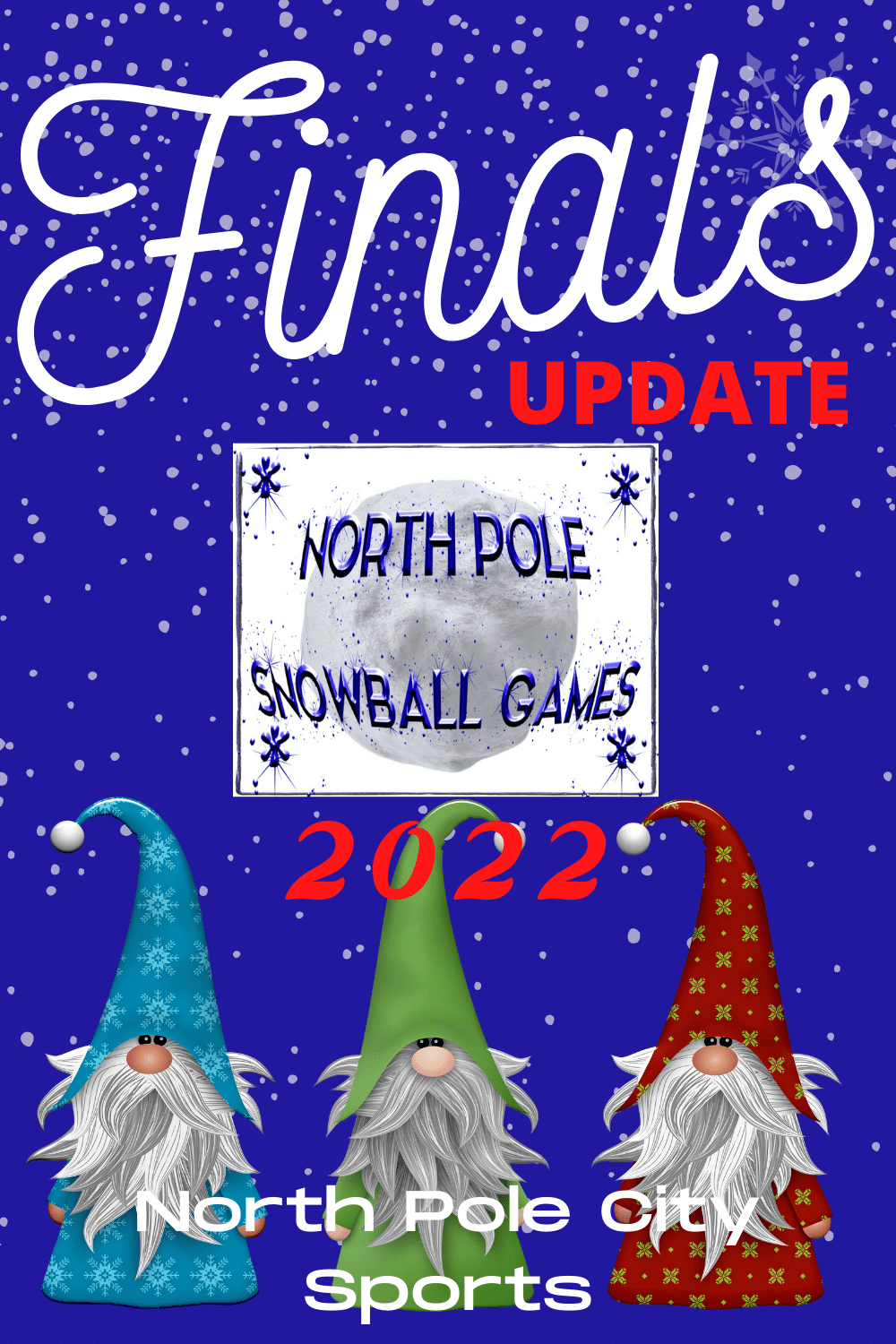 Snowball Games 2022 - Finals Set