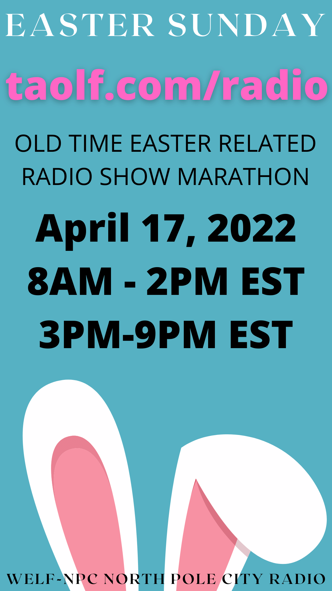 WELF-NPC Easter Sunday Marathon WELF-NPC Easter Sunday Marathon