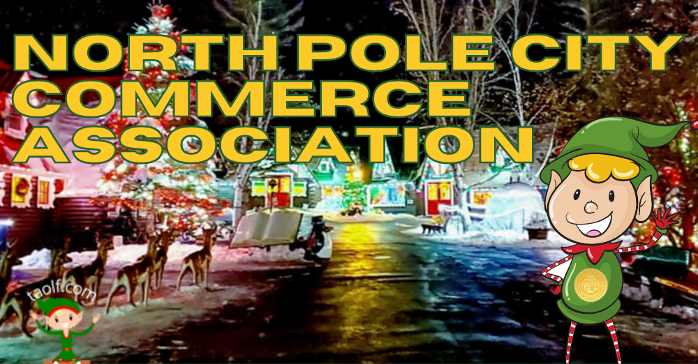 Welcome to the North Pole City Commerce Association Webpage