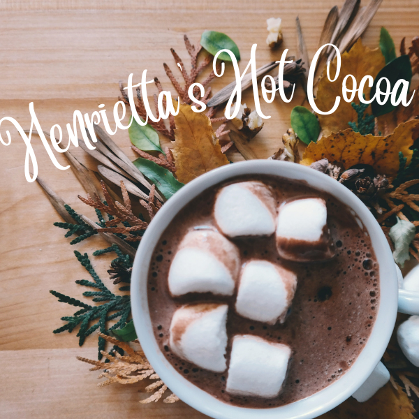 Henrietta's Hot Cocoa North Pole City