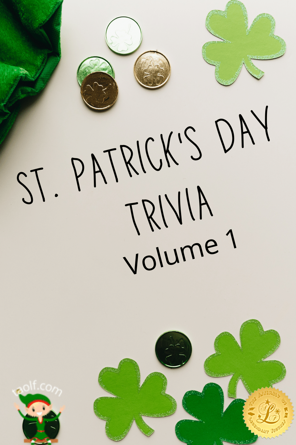 St. Patrick's Day Trivia Vol 1